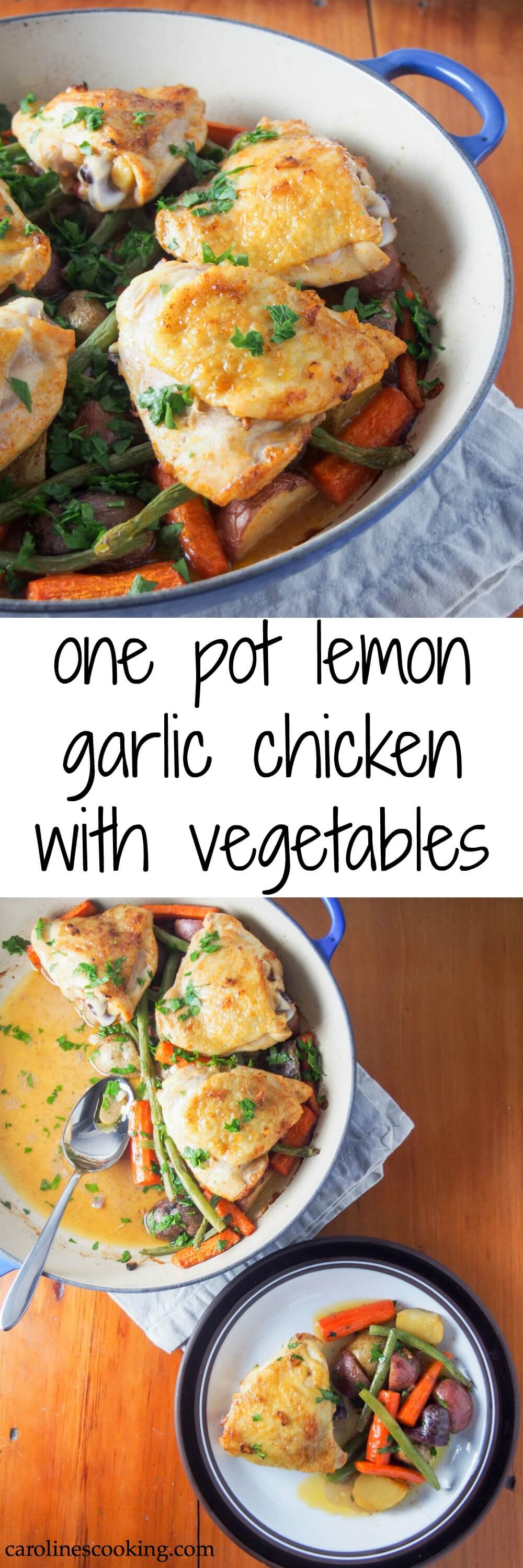 This one pot lemon garlic chicken with vegetables is easy to make, all roasted in the oven, with delicious simple flavors. A great meal on a busy night.