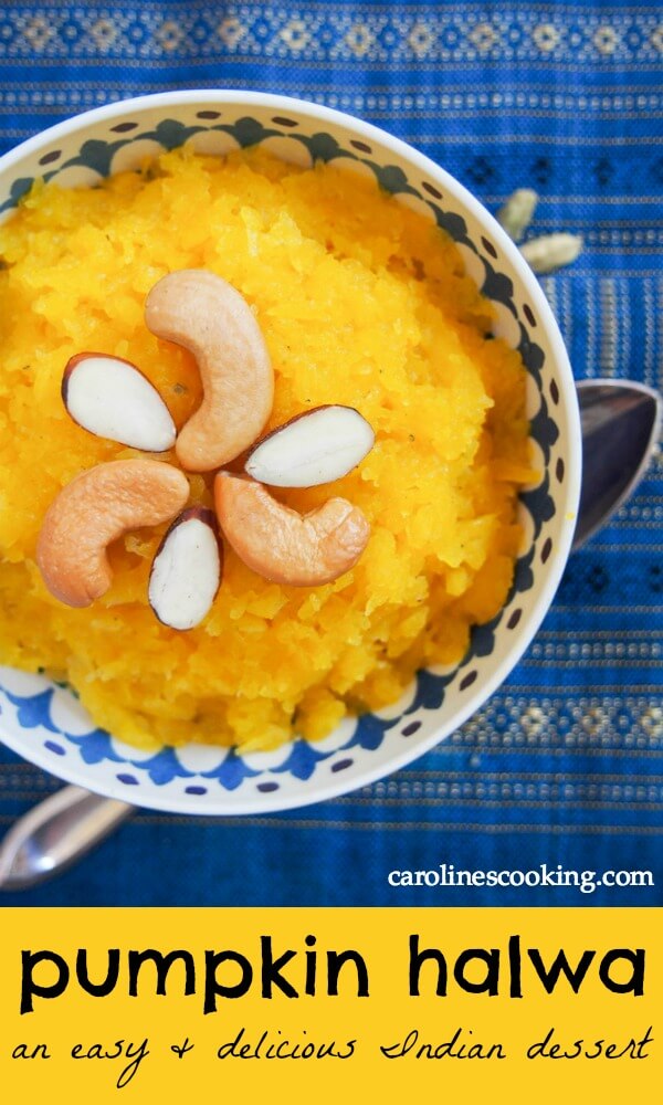 Pumpkin halwa is an Indian dessert that's easy to make, sweet and aromatic from cardamon and so comforting to enjoy. #indiansweets #halwa #pumpkin