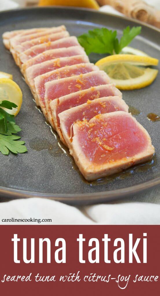 Tuna tataki is a simple Japanese dish that combines delicate, gently-seared tuna with a citrus-soy sauce, given a gentle ginger kick. It's easy to make and makes a great appetizer or component to a light bento box-style meal. #tuna #japanesefood #searedtuna #ponzu