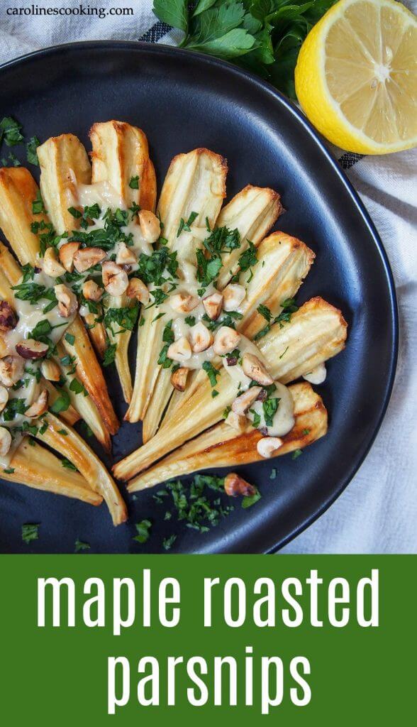 Enjoy these elegant, easy and delicious maple roasted parsnips, topped with a creamy tahini dressing and crunchy toasted hazelnuts. So tasty, and perfect with a whole range of mains from festive meals to every day too. #parsnips #sidedish