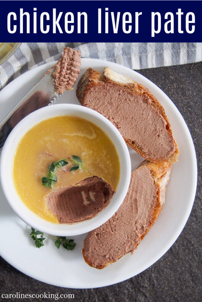 Chicken liver pate is a classic as an appetizer or on charcuterie boards, with a wonderfully smooth and gently rich flavor. It's also really easy to make and is perfect to make ahead for entertaining.