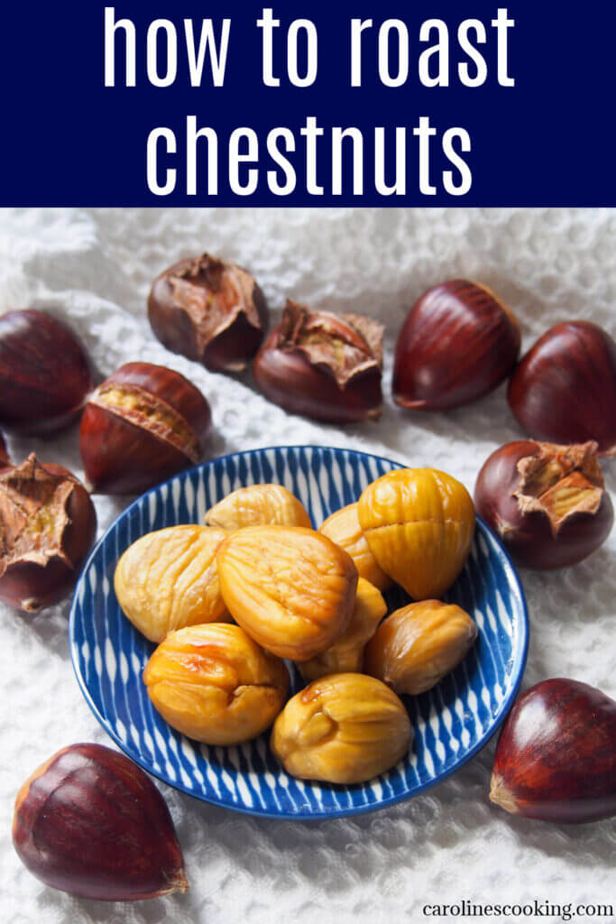 To me, the smell of street carts roasting chestnuts over hot coals is hard to resist. But you don't need a fire to enjoy these tasty nuts: I'll show you how to roast chestnuts in your oven, with plenty of tips along the way.