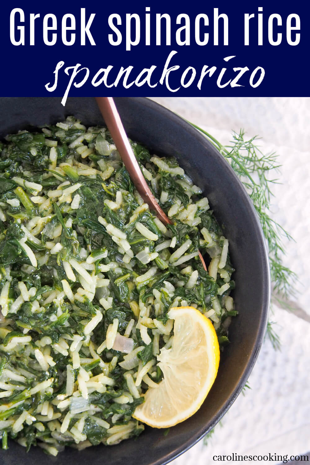 Spanakorizo ​​is a classic, comforting Greek rice and spinach dish.  It's great as a side dish to many mains, but also works as a vegetarian main.  It's easy to make, packed with goodness and tasty, too.  #spinachrice #vegan #greekfood