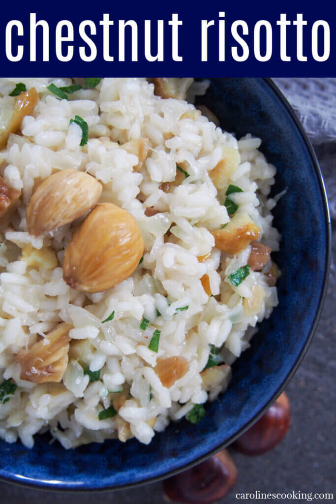 This chestnut risotto is a wonderfully autumnal rice dish. The chestnuts add a lovely gently sweet nutty flavor that helps make this delicious vegetarian main, or enjoy as a side.