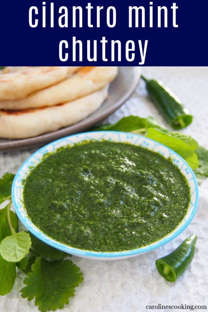 This cilantro mint chutney is the classic Indian "green chutney" served in restaurants with appetizers and more. It's easy to make, versatile & brightly flavored.