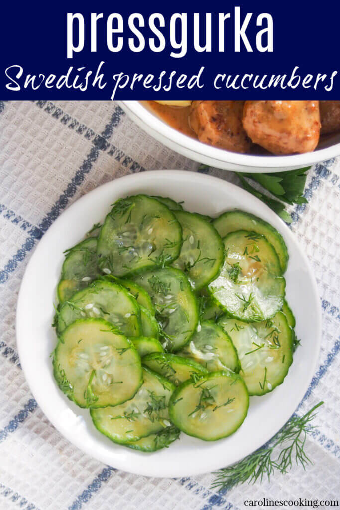 Pressgurka are Swedish pressed cucumbers or quick pickles. They are so easy to make and a delicious side to meatballs, gravlax, sandwiches and more.
