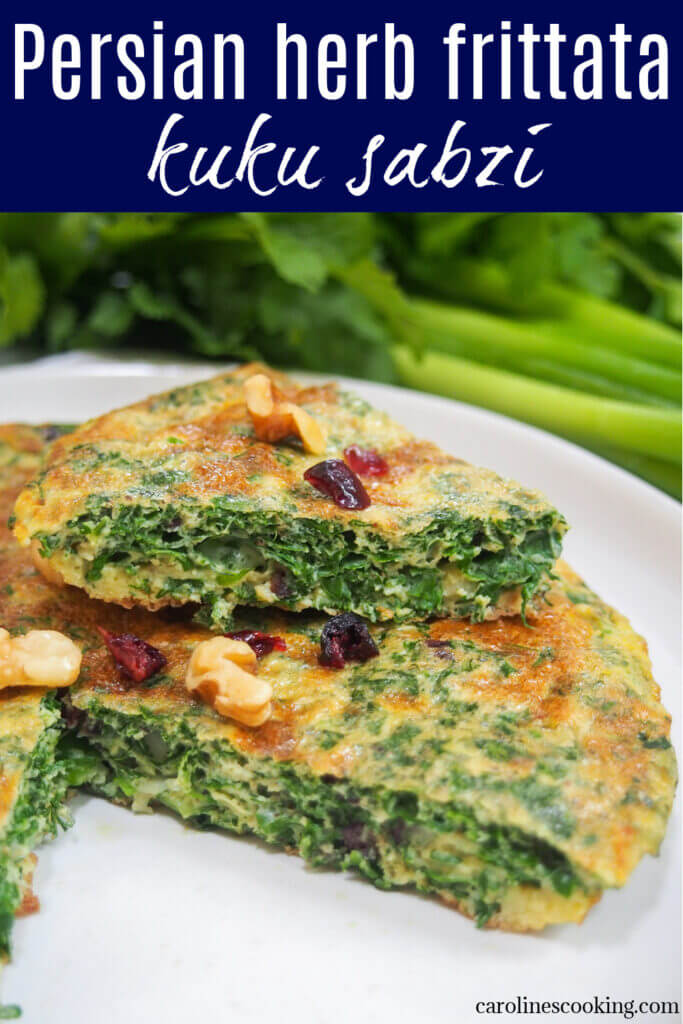This Persian herb frittata (kuku sabzi) is bright and fresh in both color and flavor. Traditionally for Nowruz, also great for appetizer, picnic or brunch.