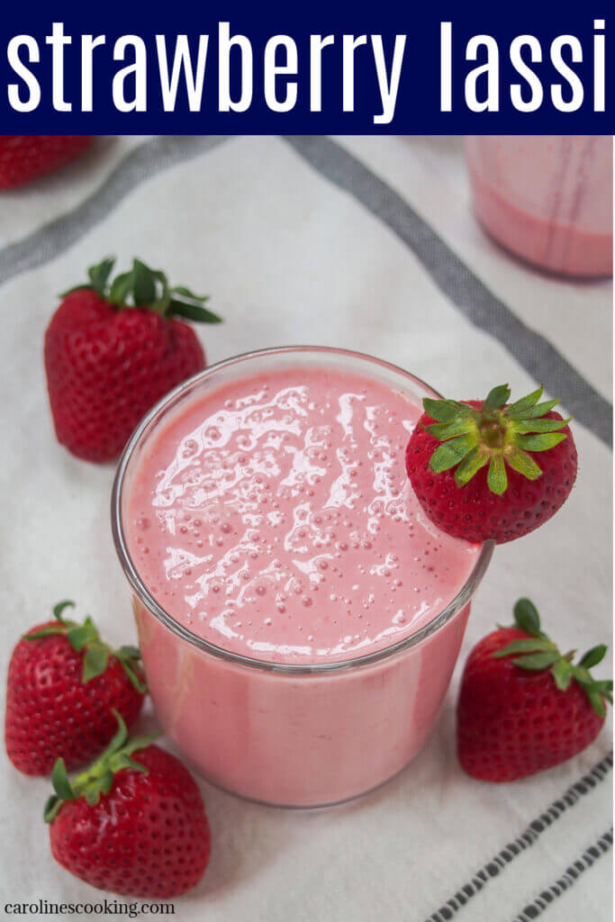 Strawberry lassi is a delicious creamy smooth and fruity variation on the classic Indian yogurt-based drink that's perfect for summer.