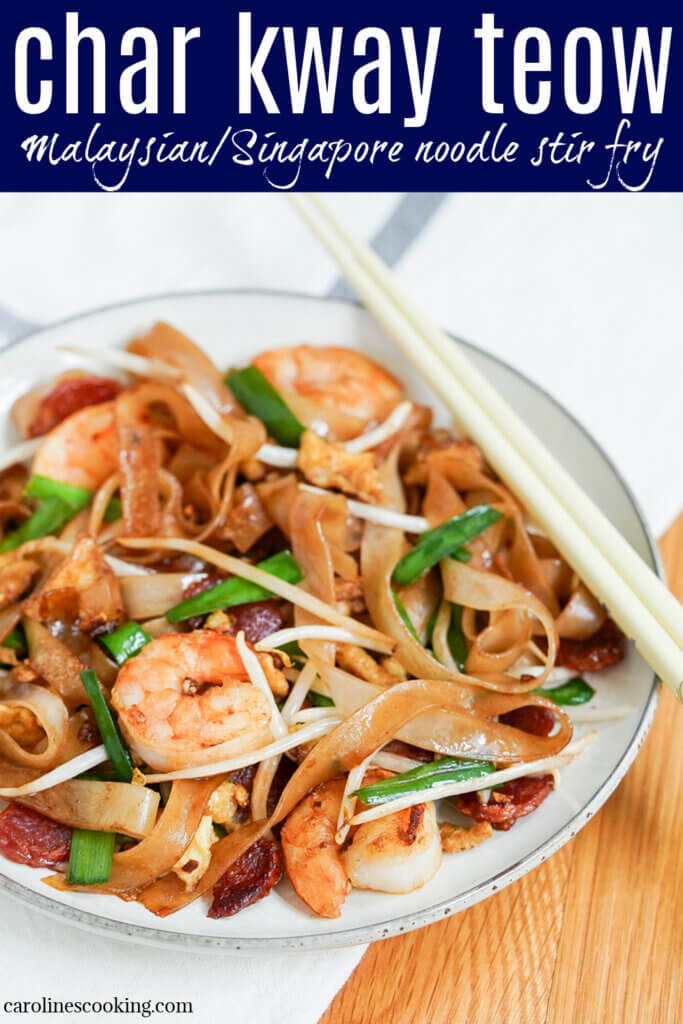 Char kway teow is a classic street food noodle stir fry from Singapore/Malaysia that's quick to make and packed with tasty savory flavors. A great meal for busy days.