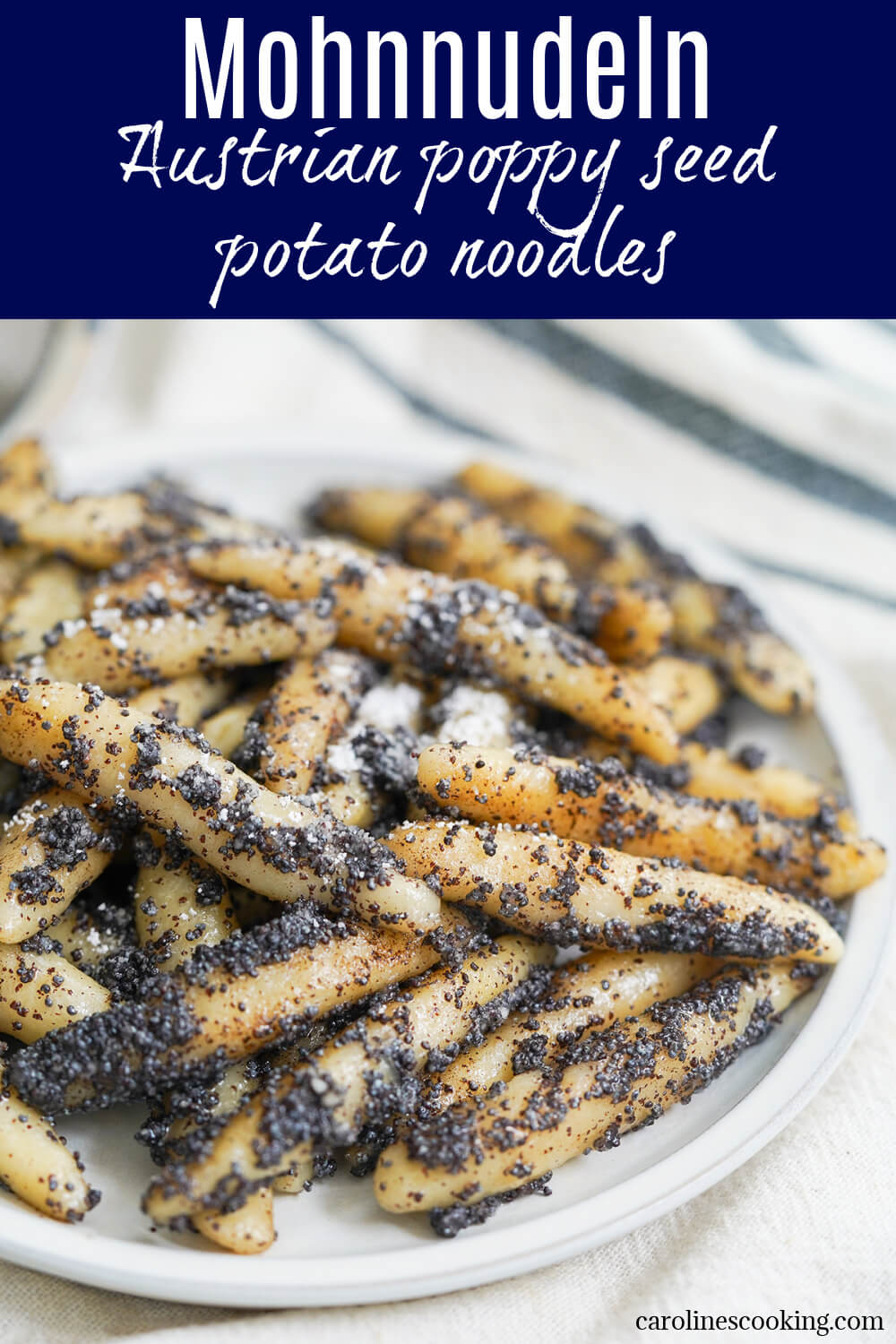 Mohnnudeln is an unusual but thoroughly delicious dish, combining tender potato noodles with a buttery, slightly nutty sweet poppy seed coating. It's comforting and works as a main or dessert - well worth finding an excuse to enjoy!