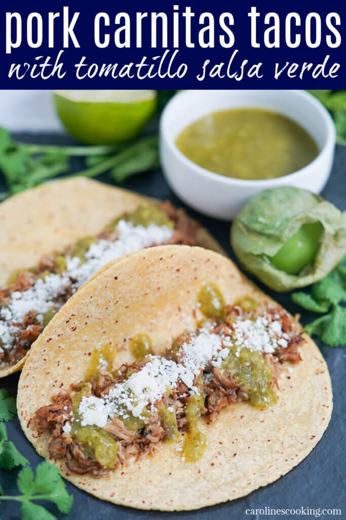 Pork carnitas tacos with tomatillo salsa verde combines deliciously tender slow cooked pork with a vibrant green sauce on top. The pairing makes easy, tasty tacos that are perfect any night.