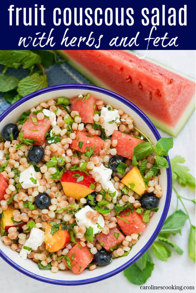 This fruit couscous salad with herbs and feta is light, bright and refreshing with juicy fresh fruit & aromatic herbs, but filling enough to be a great lunch or side.
